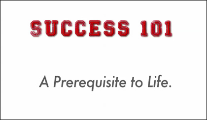 Success 101: A Prerequisite for Life (The Indio Documentary)